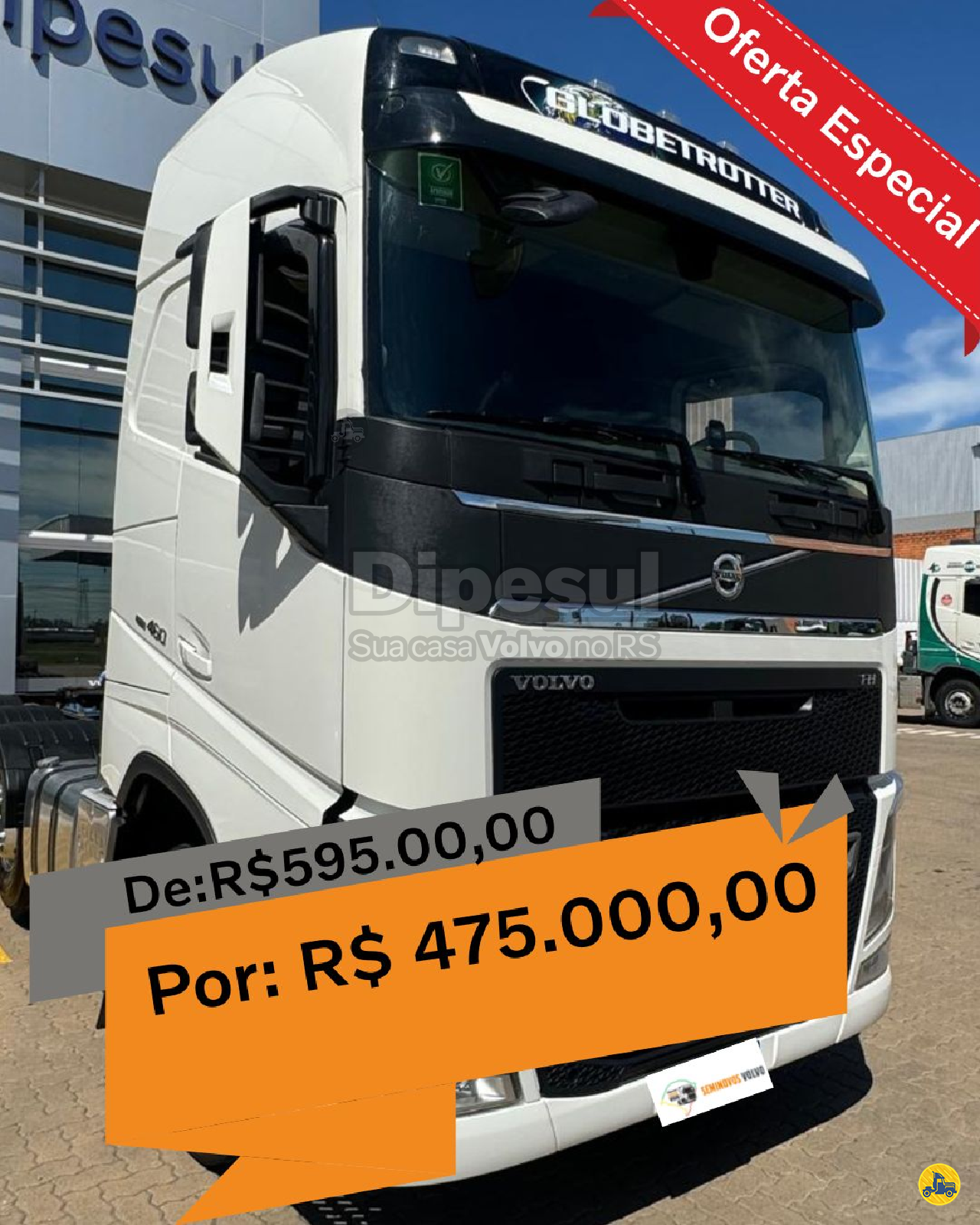 CAMINHAO VOLVO VOLVO FH 460 Cavalo Mecânico Cavalo 8x2 Dipesul Veículos - Volvo CANOAS RIO GRANDE DO SUL RS